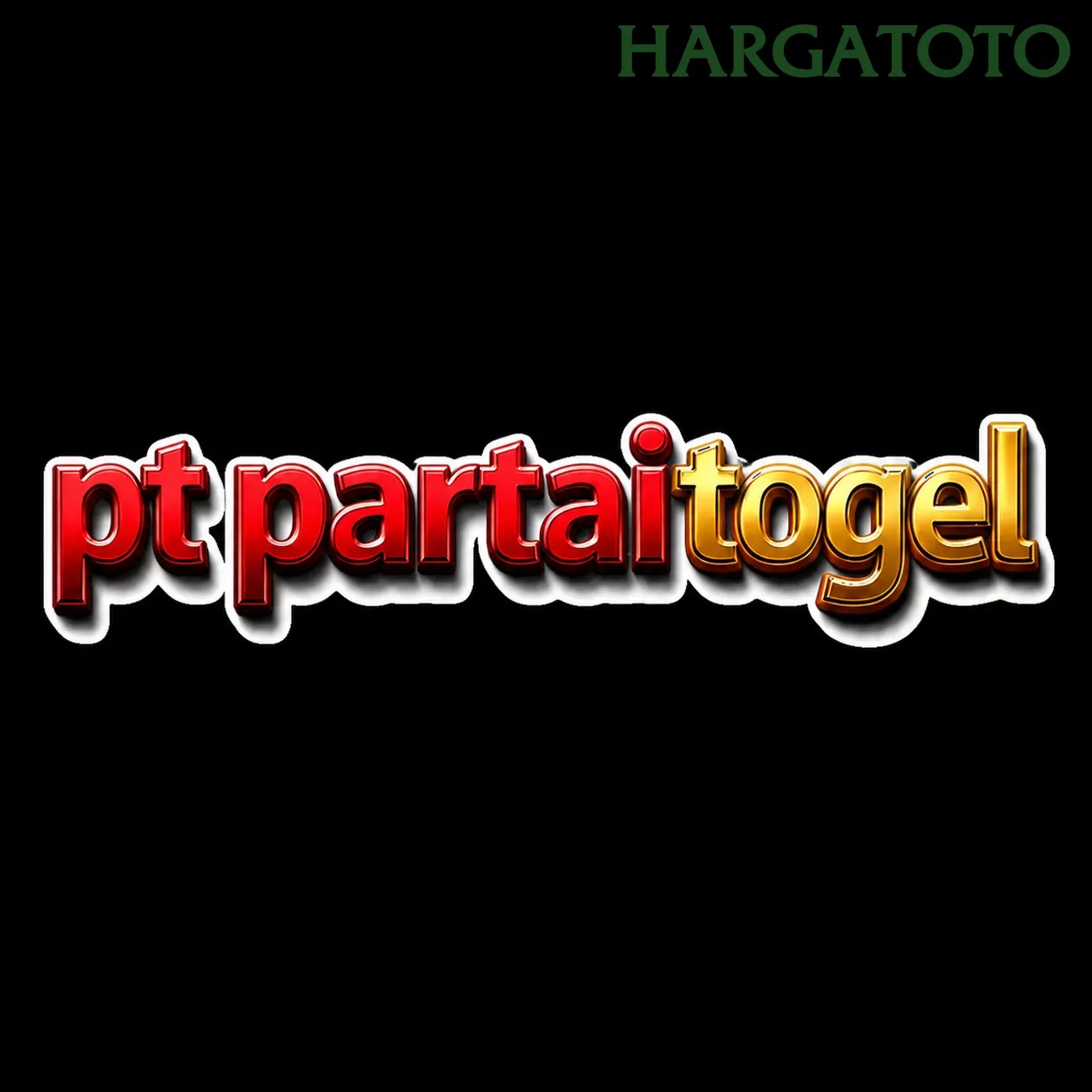 PTPARTAITOGEL dan hargatoto: Rangkuman Brand yang Banyak Dicari